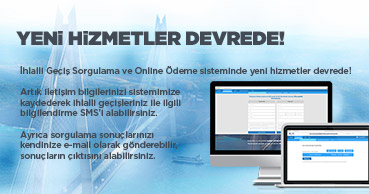 İhlalli Geçiş Sorgulama ve Online Ödeme sisteminde yeni hizmetler devrede!